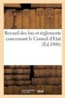 Sans Auteur - Recueil des lois et reglements