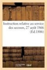 Sans Auteur - Instruction relative au service