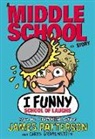 James Patterson - I Funny: School of Laughs