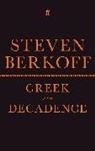 Steven Berkoff, Berkoff Steven - Greek and Decadence