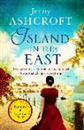 Jenny Ashcroft, Ashcroft Jenny - Island in the East