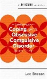 Lee Brosan, Leonora Brosan, Brosan Leonora - An Introduction to Coping with Obsessive Compulsive Disorder, 2nd