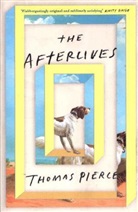 Thomas Pierce, Pierce Thomas - The Afterlives