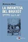 Hermann Hesse, Peter Weiss - La infantesa del bruixot