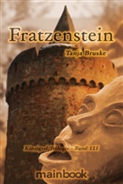 Tanja Bruske - Fratzenstein