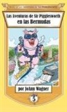 Joann Wagner - Las Aventuras de Sir Pigglesworth en las Bermudas