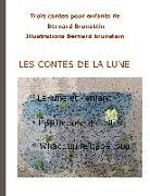 Bernard Brunstein - Les contes de la lune