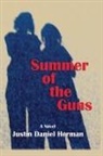 Justin Daniel Herman - Summer of the Guns