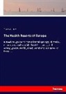 Thomas Linn - The Health Resorts of Europe