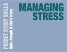 C Irons, Chris Irons, Irons Chris, Kat Joseph, Kate Joseph, Kate Jospeh - Managing Stress
