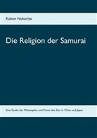 Kaiten Nukariya - Die Religion der Samurai