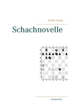 Stefan Zweig - Schachnovelle