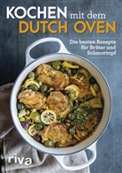 Aubrie Pick, riva Verlag - Kochen mit dem Dutch Oven