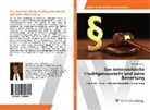 Johannes Schöll - Das österreichische Fruchtgenussrecht und seine Bewertung