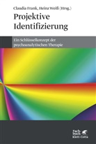 Claudia Frank, Claudia Frank, Claudi Frank (Dr.), Claudia Frank (Dr.), Weiss, Heinz Weiß... - Projektive Identifizierung