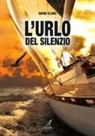 David Clerc - L'urlo del silenzio
