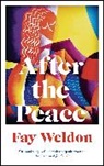 Fay Weldon, Weldon Fay - After the Peace