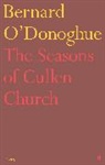 Bernard O'Donoghue, O'Donoghue Bernard - The Seasons of Cullen Church