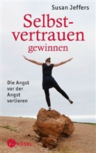 Susan Jeffers, Susan (Dr.) Jeffers - Selbstvertrauen gewinnen