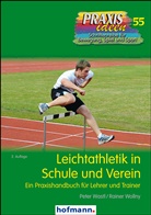 Pete Wastl, Peter Wastl, Rainer Wollny - Leichtathletik in Schule und Verein