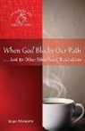 Roger Ellsworth - When God Blocks Our Path