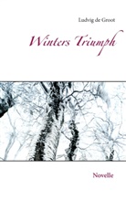 Ludvig De Groot - Winters Triumph
