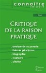 Emmanuel Kant - Fiche de lecture Critique de la raison pratique de Kant (Analyse philosophique de r&eacute;f&eacute;rence et r&eacute;sum&eacute; complet)