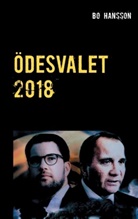 Bo Hansson - Ödesvalet 2018