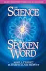 Elizabeth Clare Prophet, Elizabeth Clare (Elizabeth Clare Prophet) Prophet, Mark L. Prophet, Mark L. (Mark L. Prophet) Prophet - The Science of the Spoken Word