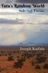Joseph Kaifala - Tutu's Rainbow World