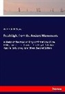 Archibald H Sayce, Archibald H. Sayce - Fresh Light from the Ancient Monuments