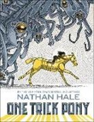 Nathan Hale, Hale Nathan - One Trick Pony
