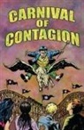 Judy Diamond, Judy Hall Diamond, Bob Hall, Bob/ West Hall, John West, John T West... - Carnival of Contagion