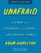 Adam Hamilton - Unafraid Children's