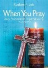 Beverly E. Job, Rueben P Job, Rueben P. Job, Pamela Hawkins, Pamela C Hawkins, Pamela C. Hawkins - When You Pray