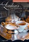 Susan Cohen - London's Afternoon Teas, Updated Edition