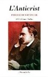 Friedrich Nietzsche - L'Anticrist : maledicció sobre el cristianisme