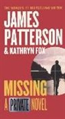 Kathryn Fox, James Patterson - Missing