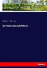 Frederic Seebohm - On International Reform