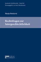 Marija Petricevic - Rechtsfragen zur Intergeschlechtlichkeit
