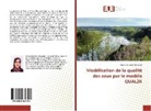 Kheira Bentahar Benadda - Modélisation de la qualité des eaux par le modèle QUAL2K