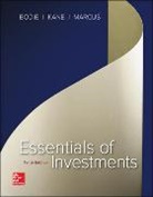 Zvi Bodie, Zvi/ Kane Bodie, Alex Kane, Alan Marcus, Alan J. Marcus - Essentials of Investments