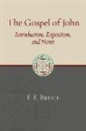 F F Bruce, F. F. Bruce - The Gospel of John