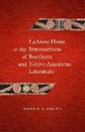 Kirstin L Squint, Kirstin L. Squint - Leanne Howe at the Intersections of Southern and Native American