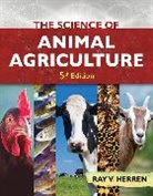Ray Herren, Ray (University of Georgia Herren, Ray V. Herren, Herren Ray - The Science of Animal Agriculture, 5th