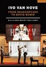 Susan Bennett, Sonia Massai, Sonia (King''''s College London Massai, Susan Bennett, Susan (University of Calgary Bennett, Sonia Massai... - Ivo van Hove
