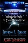 Lawrence R. Spencer - Fuerza Expedicionaria del Dominio Misión de Rescate