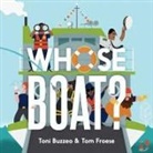 Toni Buzzeo, Buzzeo Toni, Tom Froese, Froese Tom - Whose Boat?