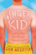 Steve Hofstetter - Ginger Kid - Mostly True Tales From a Former Nerd