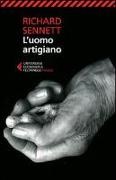 Richard Sennett - L' uomo artigiano